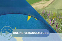 Europa-Flagge, dahinter Blühstreifen, Felder und Wiesen mit Schriftzug 'Online-Seminar'
